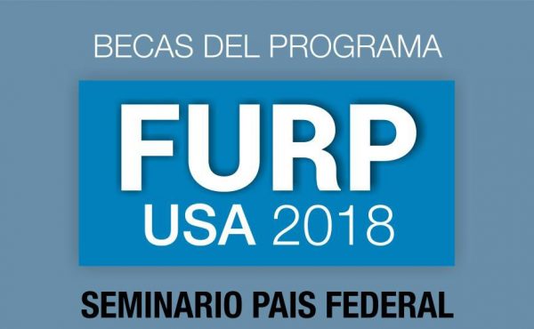 Charla sobre Becas FURP – Seminario País Federal