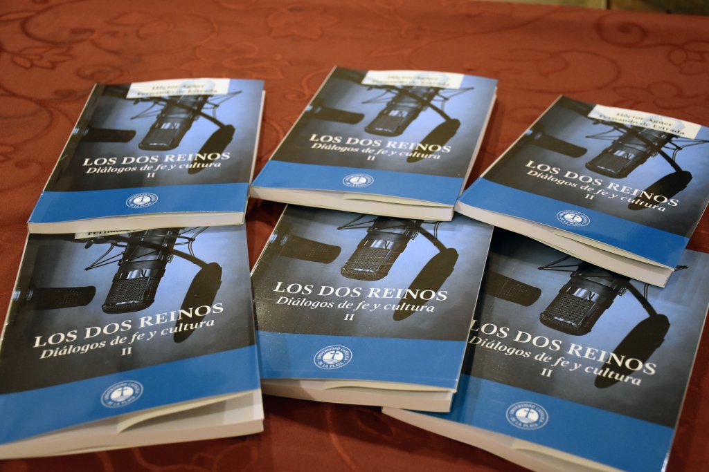 “Los Dos Reinos. Diálogos de Fe y Cultura II”