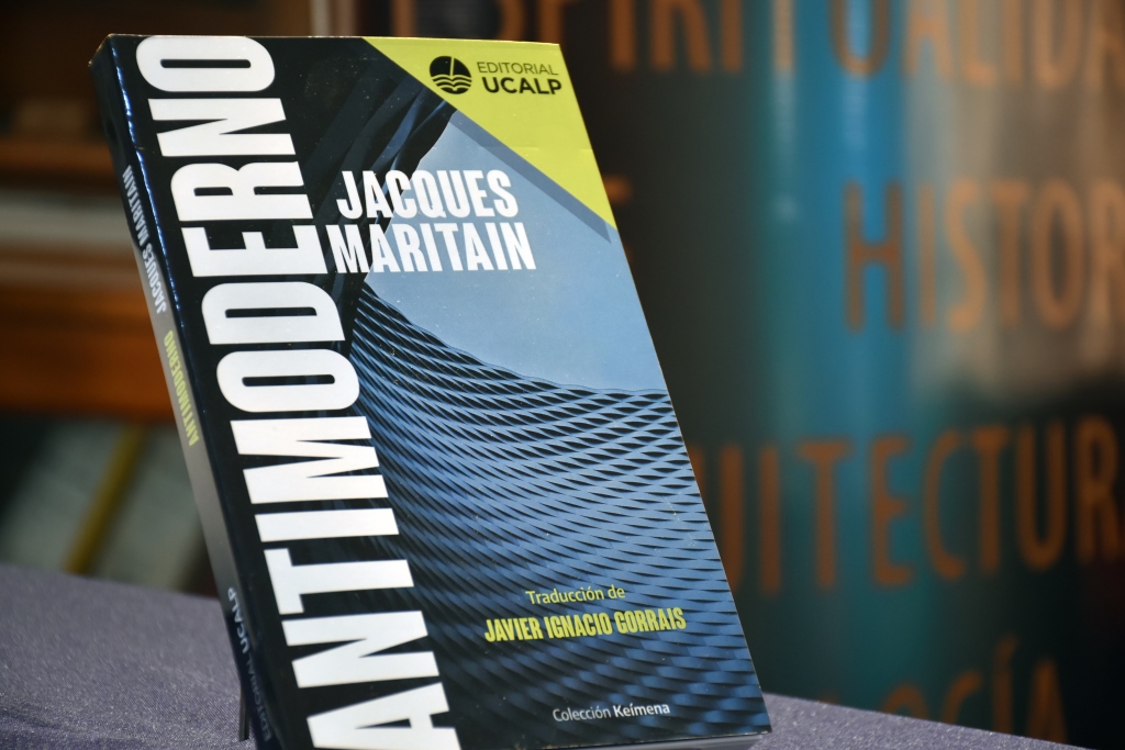 Se presentó el libro “Antimoderno” de Jacques Maritain