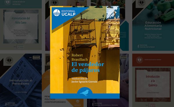 “El vendedor de pájaros”, nuevo título de Editorial UCALP
