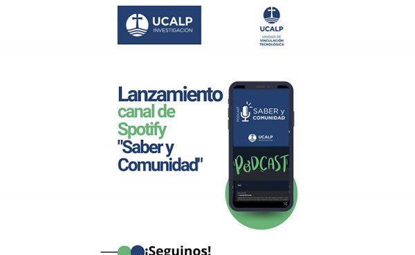 La Secretaría de Investigación de la UCALP lanzó su canal de Spotify