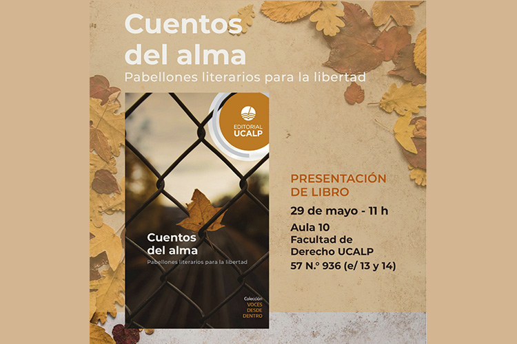 Presentan un libro de relatos y testimonios de personas privadas de la libertad