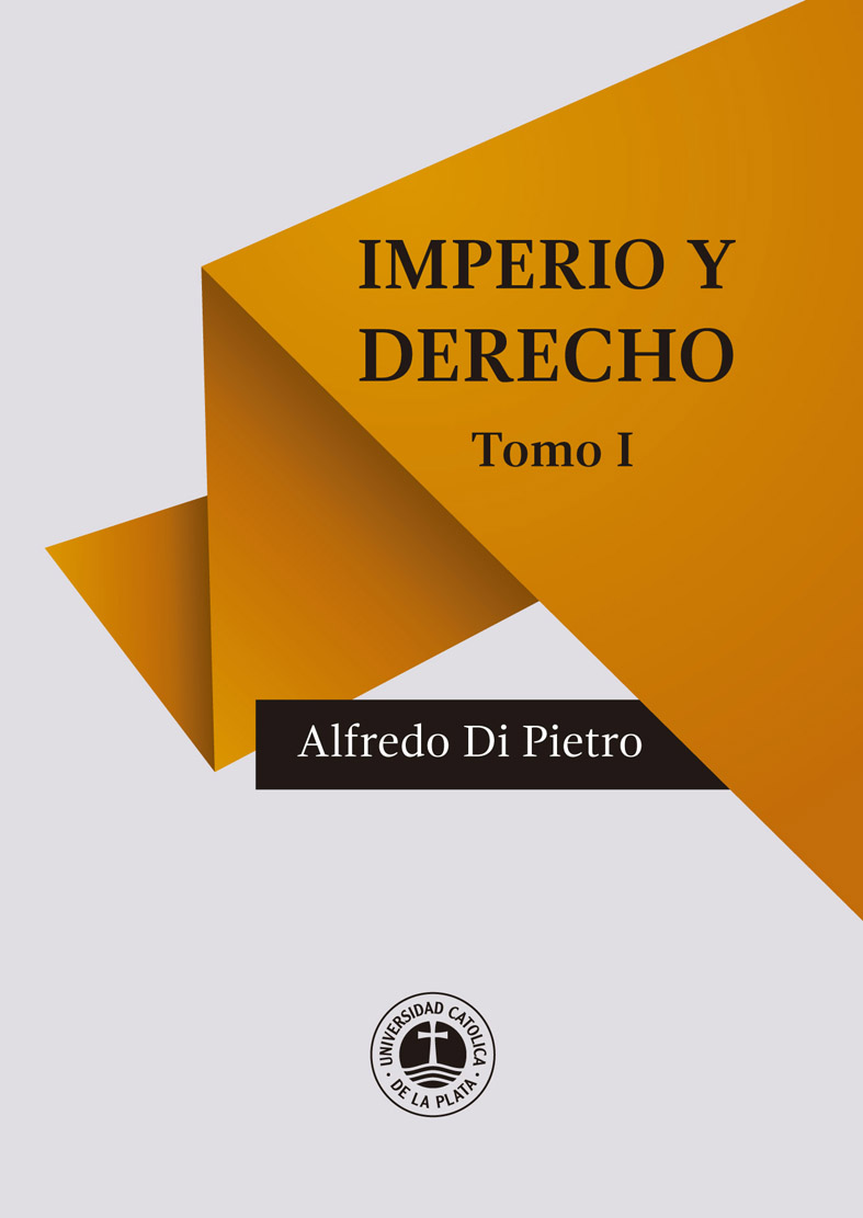 Imperio y Derecho,  Alfredo Di Pietro